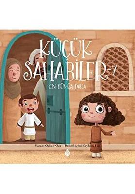 Küçük Sahabiler 7: On Gümüş Para - 1