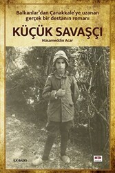Küçük Savaşçı - Akıl Fikir Yayınları