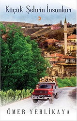 Küçük Şehrin İnsanları - Cinius Yayınları