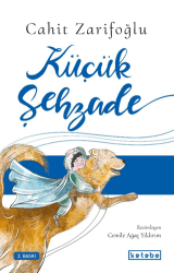 Küçük Şehzade - Ketebe Çocuk
