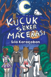 Küçük Şeker Macerası - Cinius Yayınları