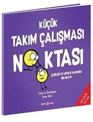 Küçük Takım Çalışması Noktası - Beta Kids