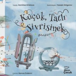 Küçük, Tatlı Sivrisine - Mecaz Çocuk