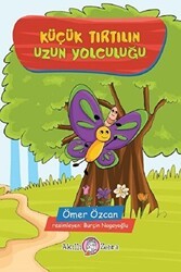 Küçük Tırtılın Uzun Yolculuğu - Akıllı Zebra