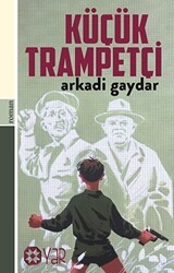 Küçük Trampetçi - Yar Yayınları