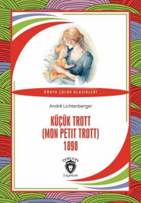 Küçük Trott Mon Petit Trott 1898 - 1