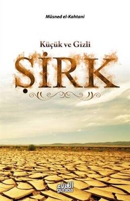 Küçük ve Gizli Şirk - 1