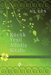 Küçük Yeşil Affediş Kitabı - Kuraldışı Yayınevi