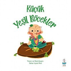 Küçük Yeşil Böcekler - Luna Yayınları