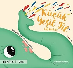 Küçük Yeşil Fil - Ana Renkler - Uranus