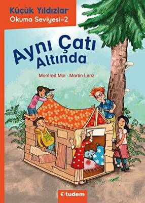 Tudem Yayınları Küçük Yıldızlar: Aynı Çatı Altında - 1