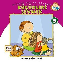 Küçükleri Sevmek - Aferin Güzel Oğluma 5 - Nar Çocuk