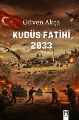 Kudüs Fatihi 2033 - 1