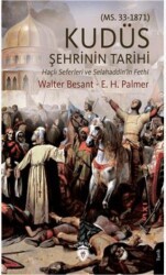 Kudüs Şehrinin Tarihi - Dorlion Yayınları