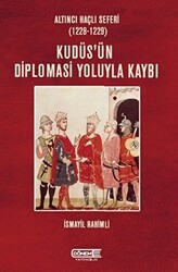 Kudüs’ün Diplomasi Yoluyla Kaybı - Dönem Yayıncılık