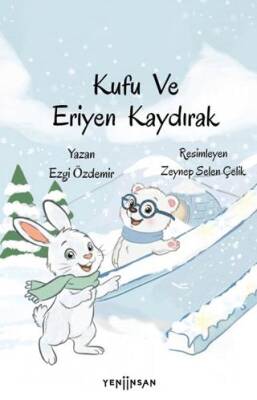 Kufu ve Eriyen Kaydırak - 1