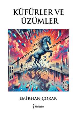Küfürler ve Üzümler - 1