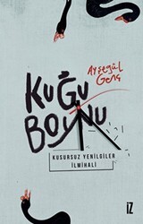 Kuğu Boynu - İz Yayıncılık