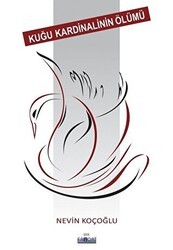Kuğu Kardinalinin Ölümü - Favori Yayınları
