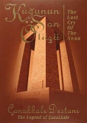 Kuğunun Son Ötüşü - The Last Cry Of The Swan - Boğaziçi Yayınları