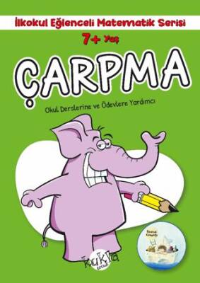 Kukla Yayınları 7+ Yaş İlkokul Eğlenceli Matematik Serisi - Çarpma - 1