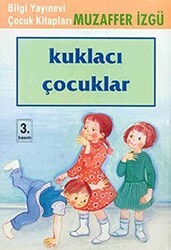 Kuklacı Çocuklar - Bilgi Yayınevi