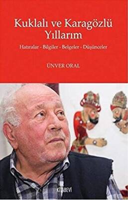 Kuklalı ve Karagözlü Yıllarım - 1