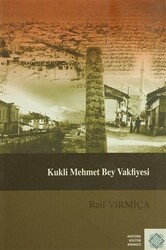 Kukli Mehmet Bey Vakfiyesi - Atatürk Kültür Merkezi Yayınları