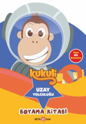 Kukuli Uzay Yolculuğu Boyama Kitabı - Beta Kids