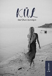 Kül - İkinci Adam Yayınları