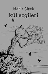 Kül Ezgileri - Totem Yayıncılık
