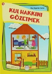 Kul Hakkını Gözetmek - 1