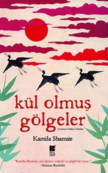 Kül Olmuş Gölgeler - Bilge Kültür Sanat