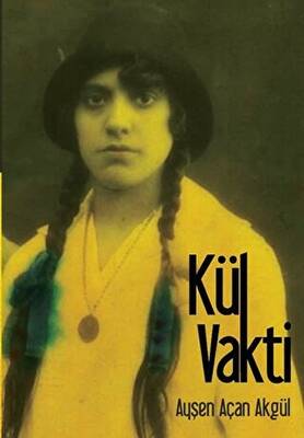 Kül Vakti - 1