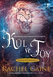 Büyük Kütüphane 3: Kül ve Tüy - Artemis Yayınları