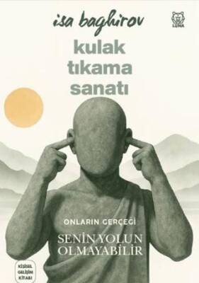 Kulak Tıkama Sanatı - 1
