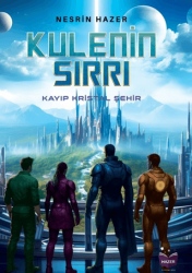 Kulenin Sırrı - Hazer Yayınları