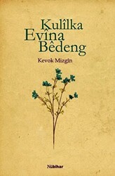 Kulilka Evina Bedeng - Nubihar Yayınları