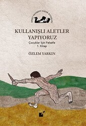 Kullanışlı Aletler Yapıyoruz - Öteki Yayınevi