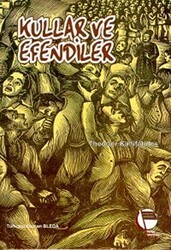 Kullar ve Efendiler - Belge Yayınları