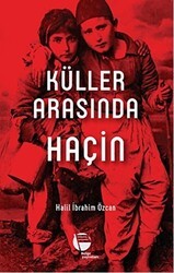 Küller Arasında Haçin - Belge Yayınları