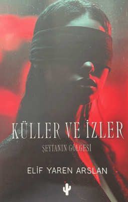 Küller ve İzler - 1