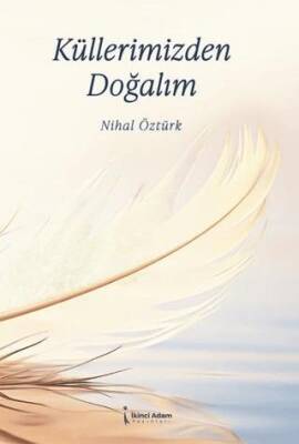 Küllerimizden Doğalım - 1