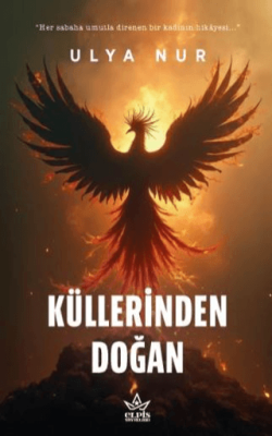 Küllerinden Doğan - 1