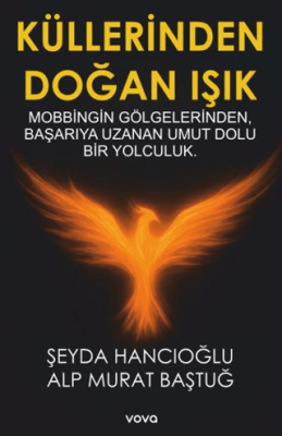 Küllerinden Doğan Işık - 1