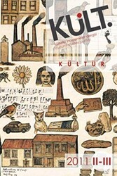 Kült Sayı: 2-3 - İstanbul Bilgi Üniversitesi Yayınları