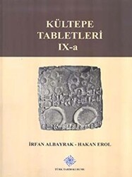 Kültepe Tabletleri IX-a - Türk Tarih Kurumu Yayınları