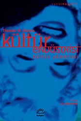 Kültür Endüstrisi - İletişim Yayınevi