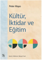 Kültür, İktidar ve Eğitim - Töz Yayınları