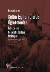 Kültür İşçileri Olarak Öğretmenler - Yordam Kitap
